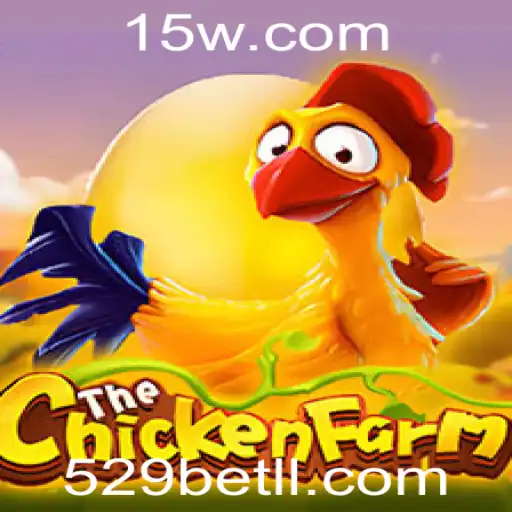 Descubra o Fascinante Jogo ChickenFarm e a Inovadora Plataforma 529bet