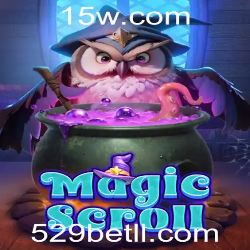 Descubra as Emoções e Desafios de MagicScroll: O Jogo do Momento em 529bet